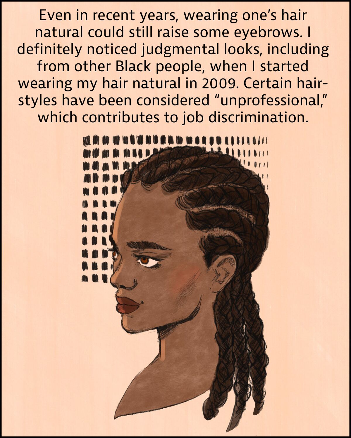 Certain hairstyles have been considered "unprofessional" which contributes to job discrimination