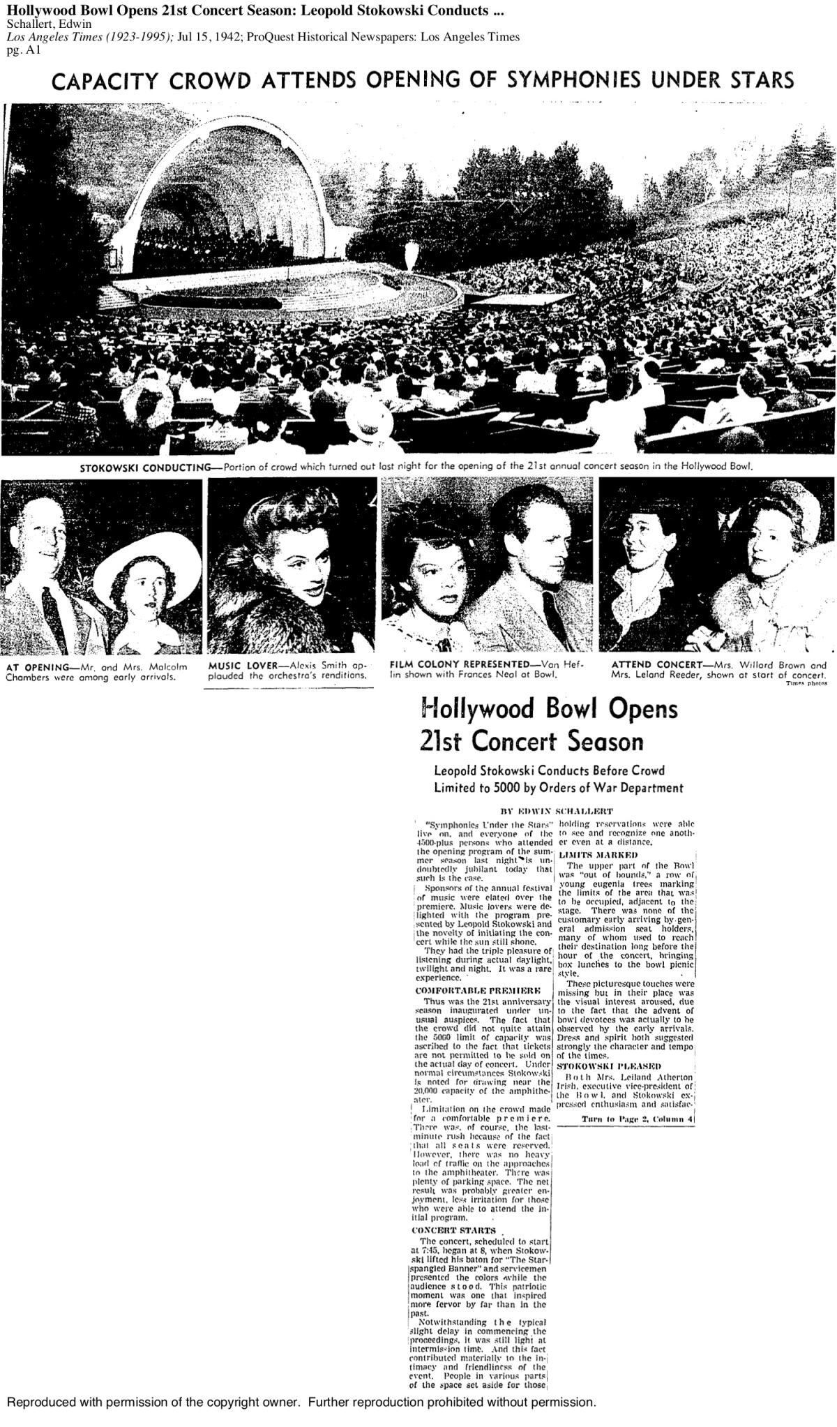 July 15, 1942: The Times runs a story about the opening of the season at the Hollywood Bowl, with a caveat that crowd size had been limited to 5,000 as a wartime safety measure.