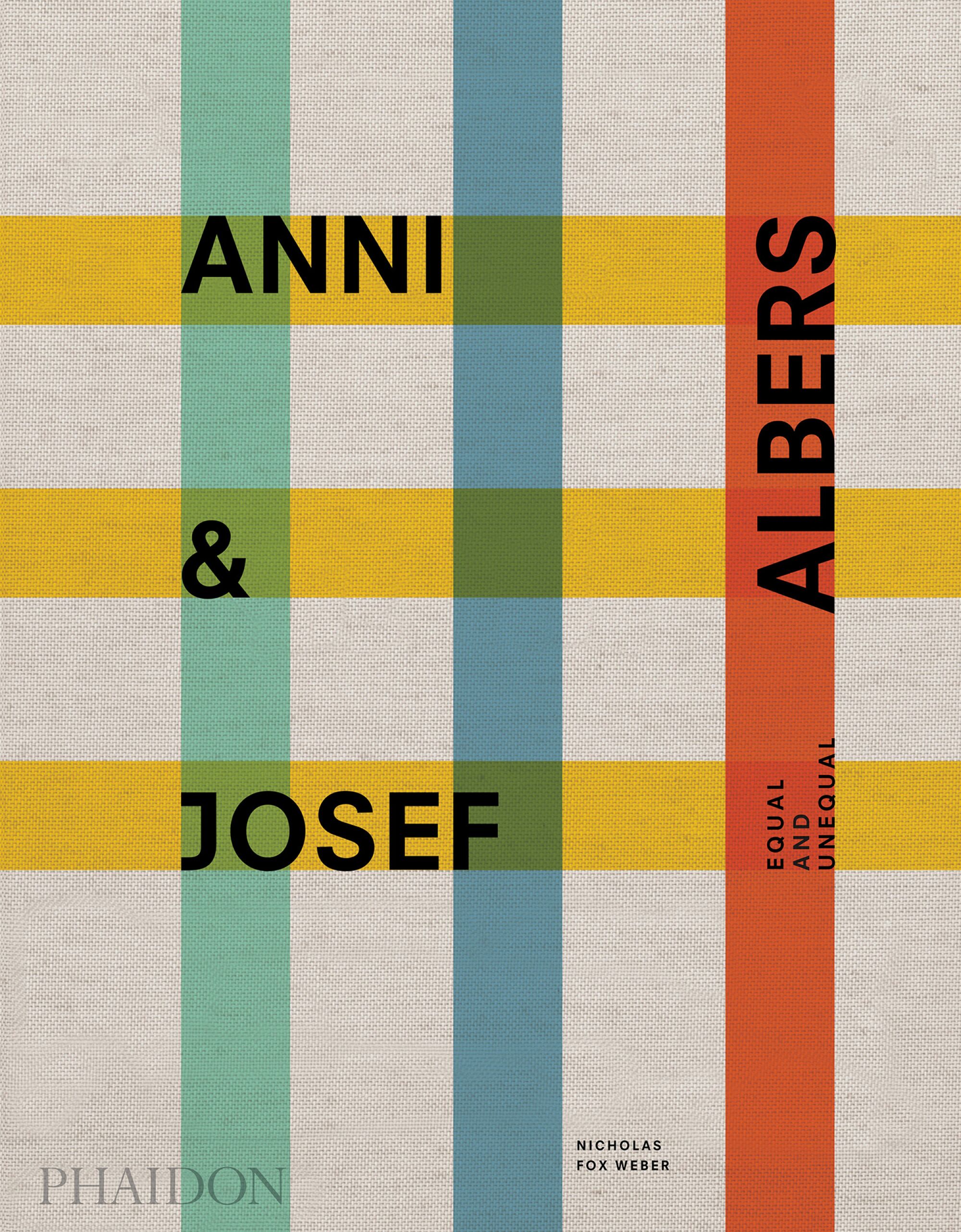 Nicholas Fox Weber, "Anni & Josef Albers: Equal and Unequal"