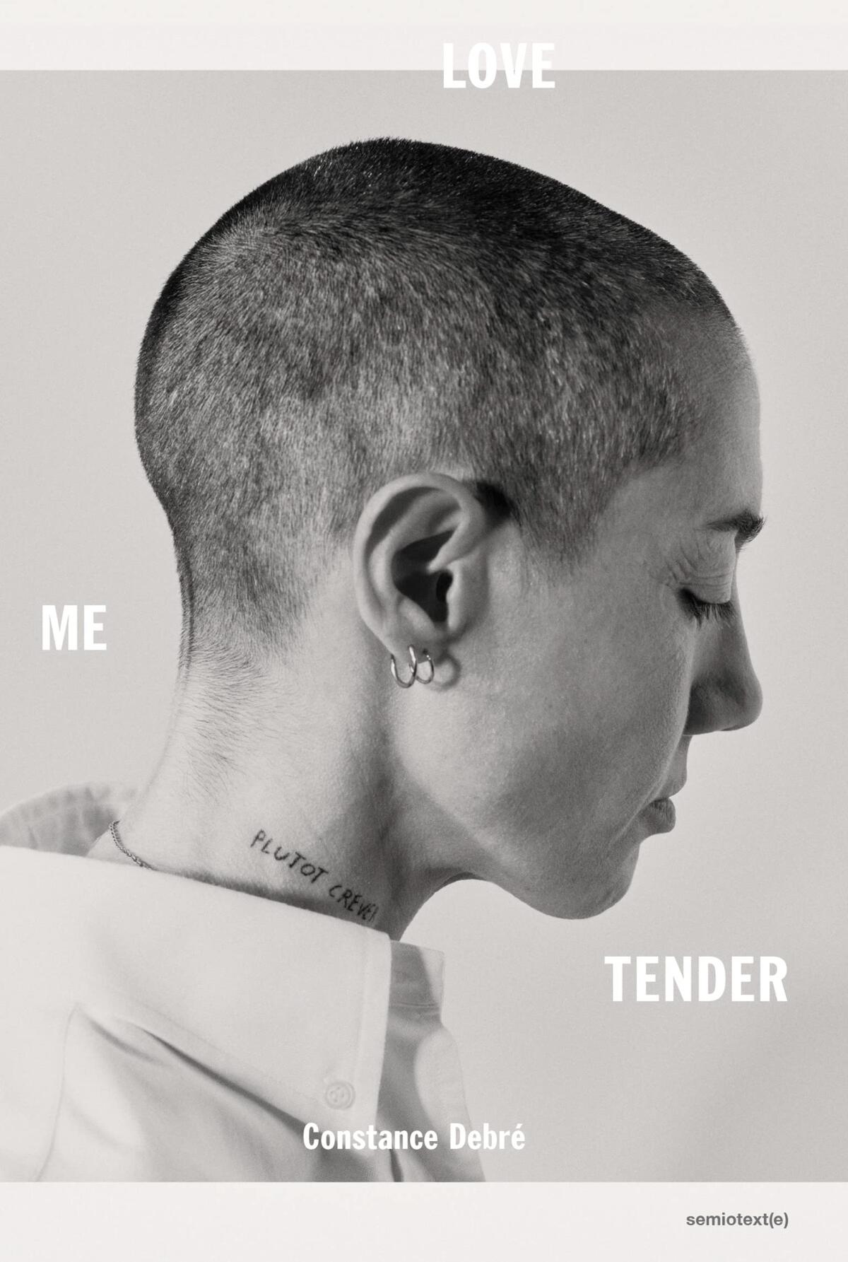 "Love Me Tender," by Constance Debre