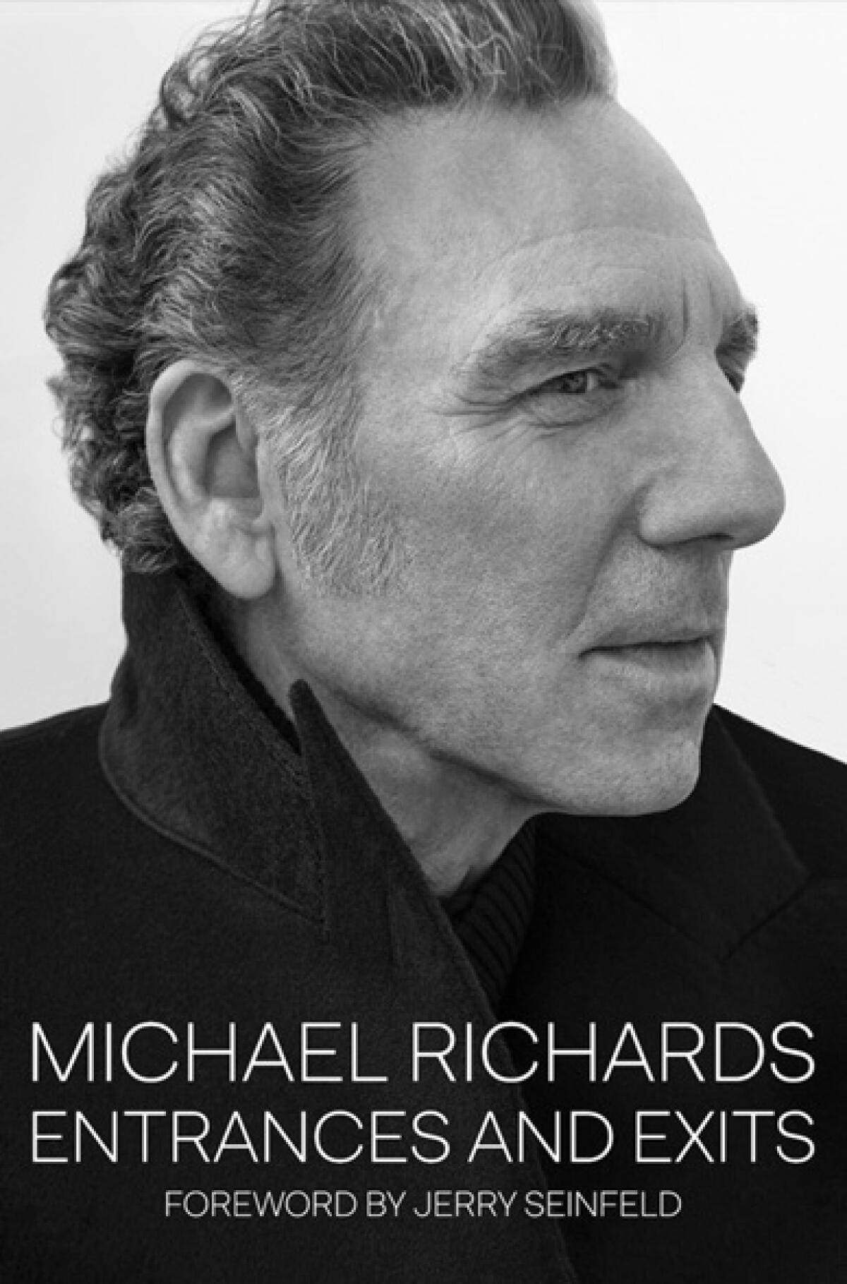 "Entrances and Exits" by Michael Richards