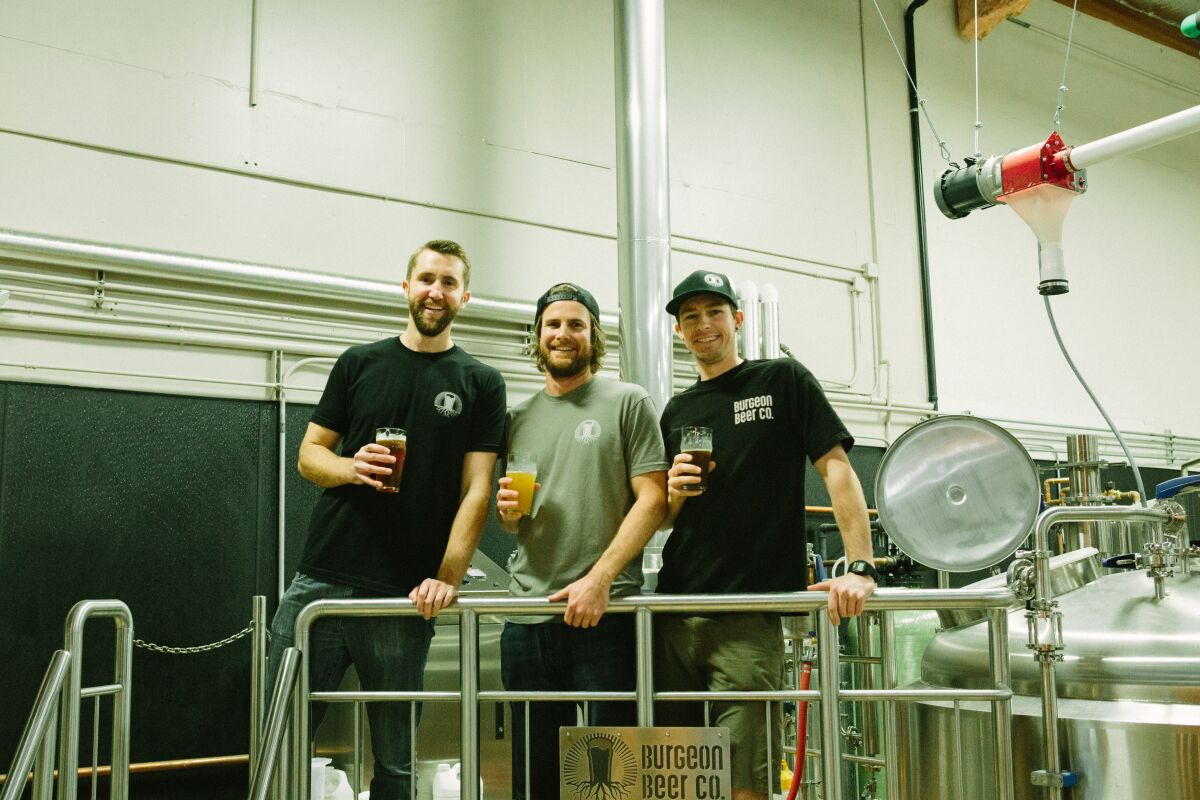 Friends since their LCC days, Matthew Zirpolo, Anthony Tallman and Derek van Leeuwan started Burgeon Beer Company three years ago in Carlsbad.