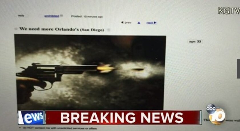 An ad posted on Craigslist that referred to the Orlando massacre and said "San Diego you are next" is seen in this screen shot from 10 News.