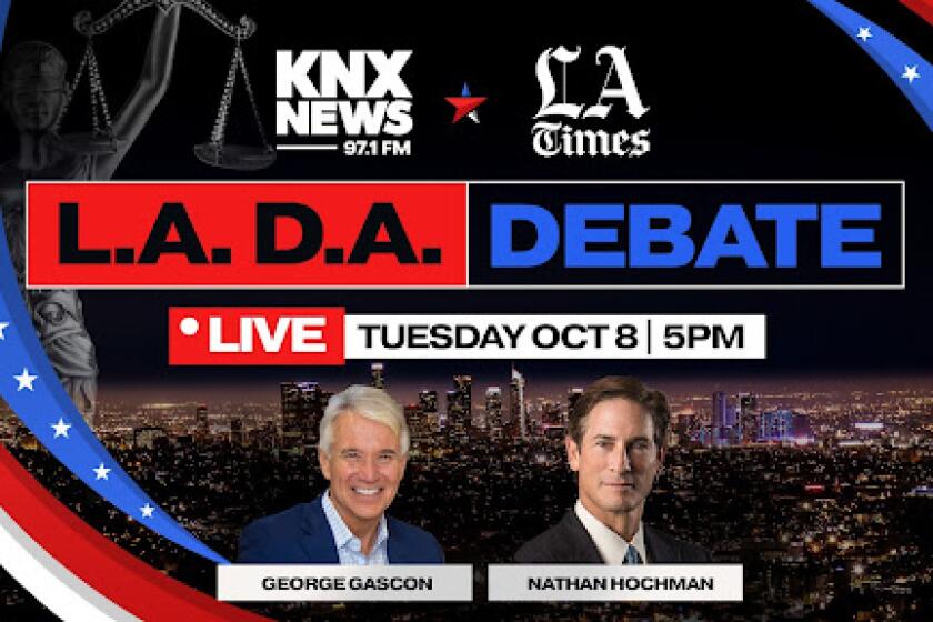 KNX News and LA Times to host a live debate between the candidates for LA County District Attorney on Oct. 8