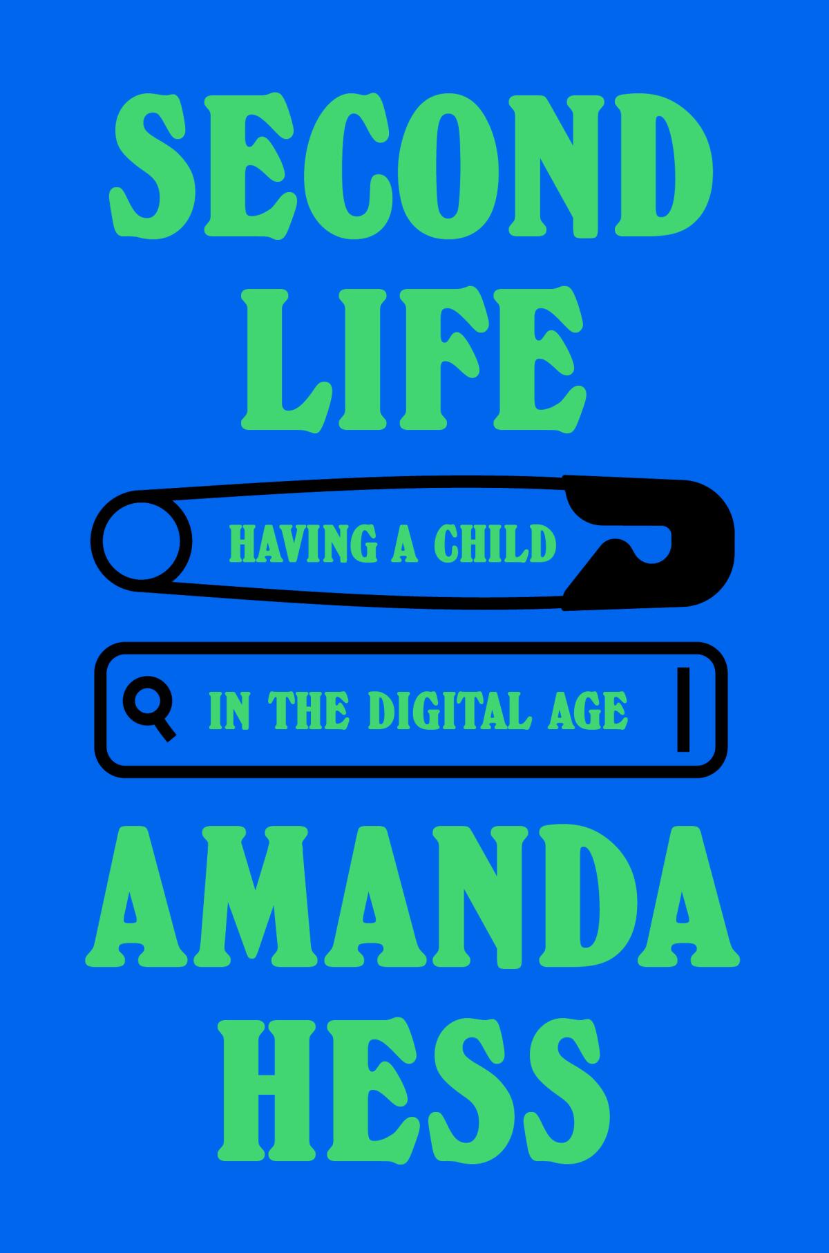 Having a Child successful the Digital Age" by Amanda Hess