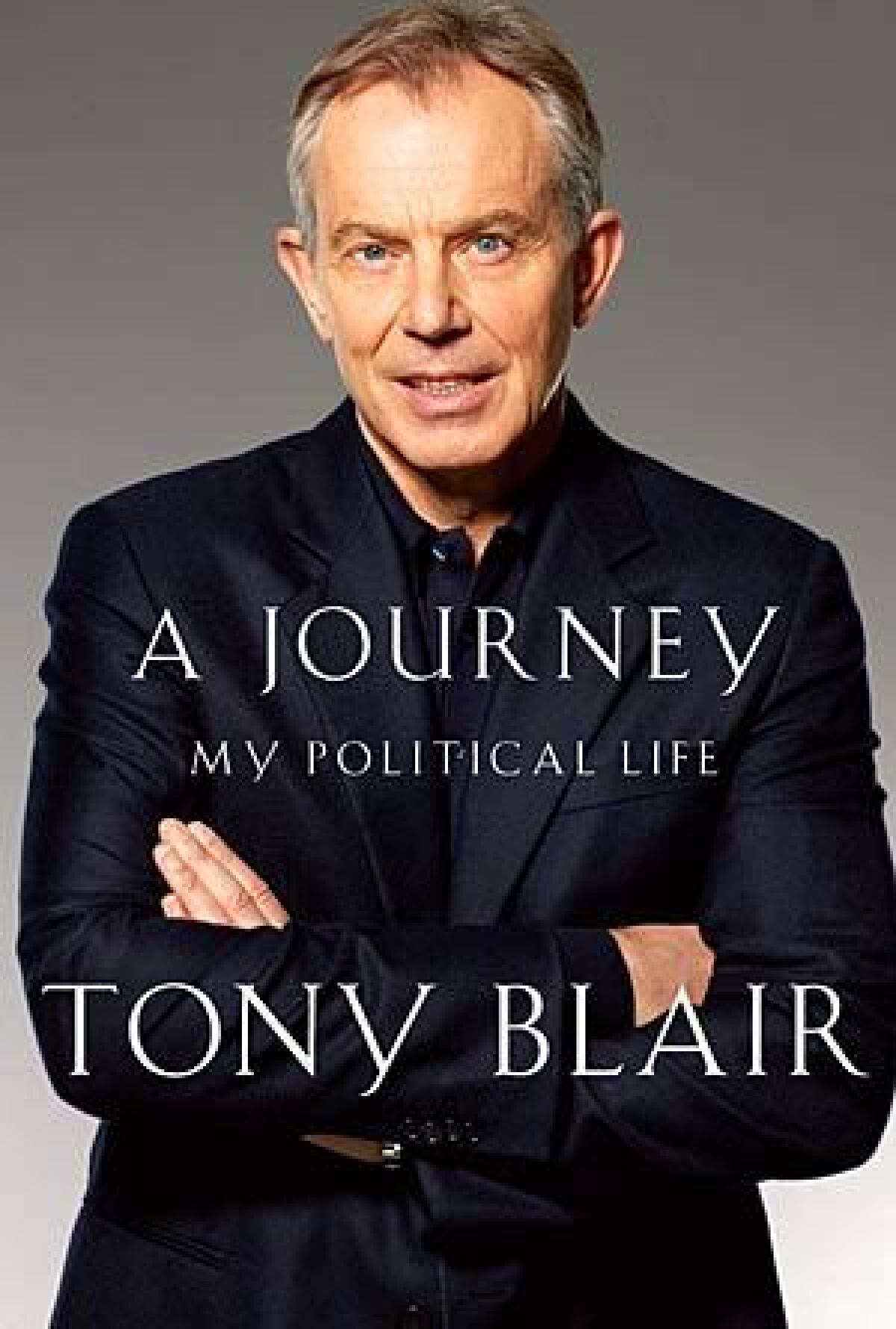 Former British prime minister Tony Blair's memoirs.