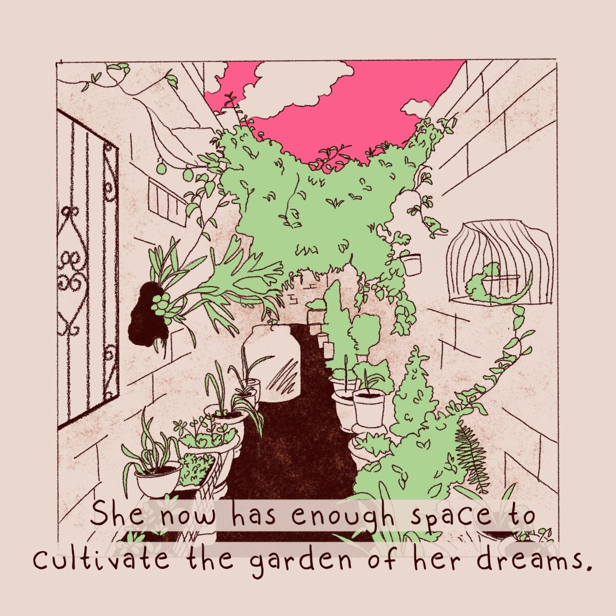 She now has enough space to cultivate the garden of her dreams