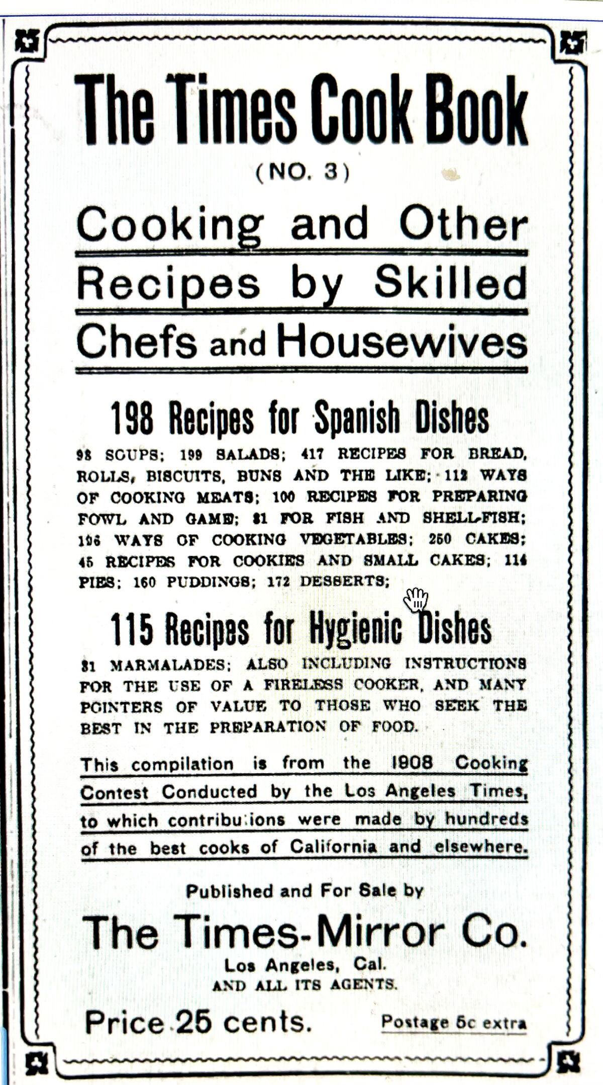 An ad in a 1909 edition of the Los Angeles Times for "The Times Cook Book No. 3" by "skilled chefs and housewives."