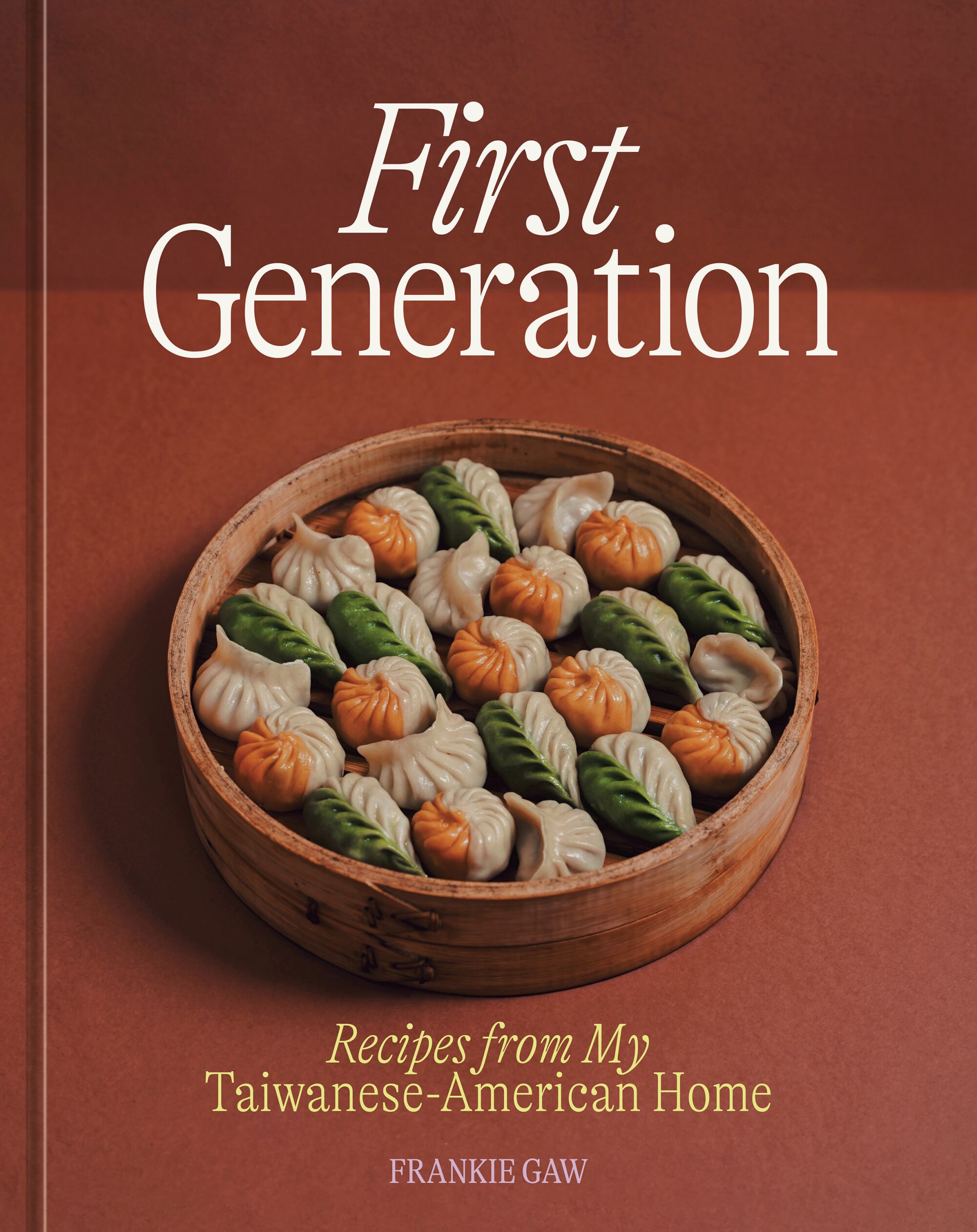"First Generation: Recipes From My Taiwanese-American Home"