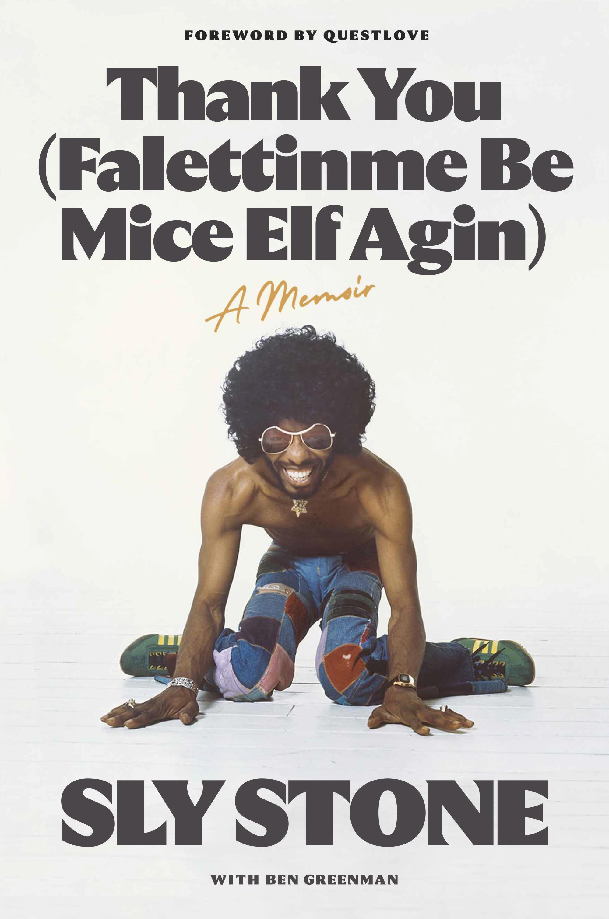 Book cover of "Thank You (Falettinme Be Mice Elf Again)" by Sly Stone