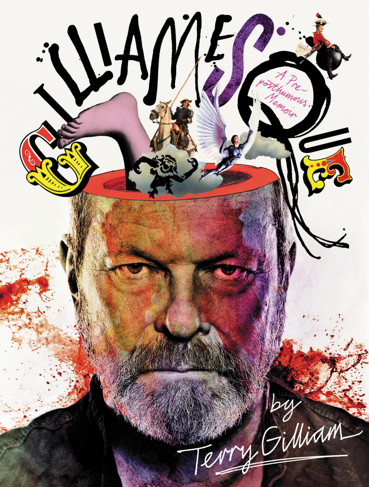 "Gilliamesque" by Terry Gilliam