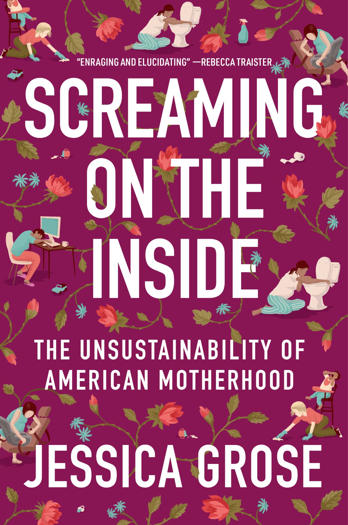 Cover of 'Screaming on the Inside,' by Jessica Grose