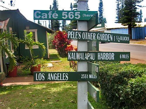 An entertaining sign points the way in Lanai City. Even the City of Angels gets a mention. Life moves at a slower pace on the island. For those who need more action, bustling Lahaina, Maui, is just a 45-minute ferry ride away.