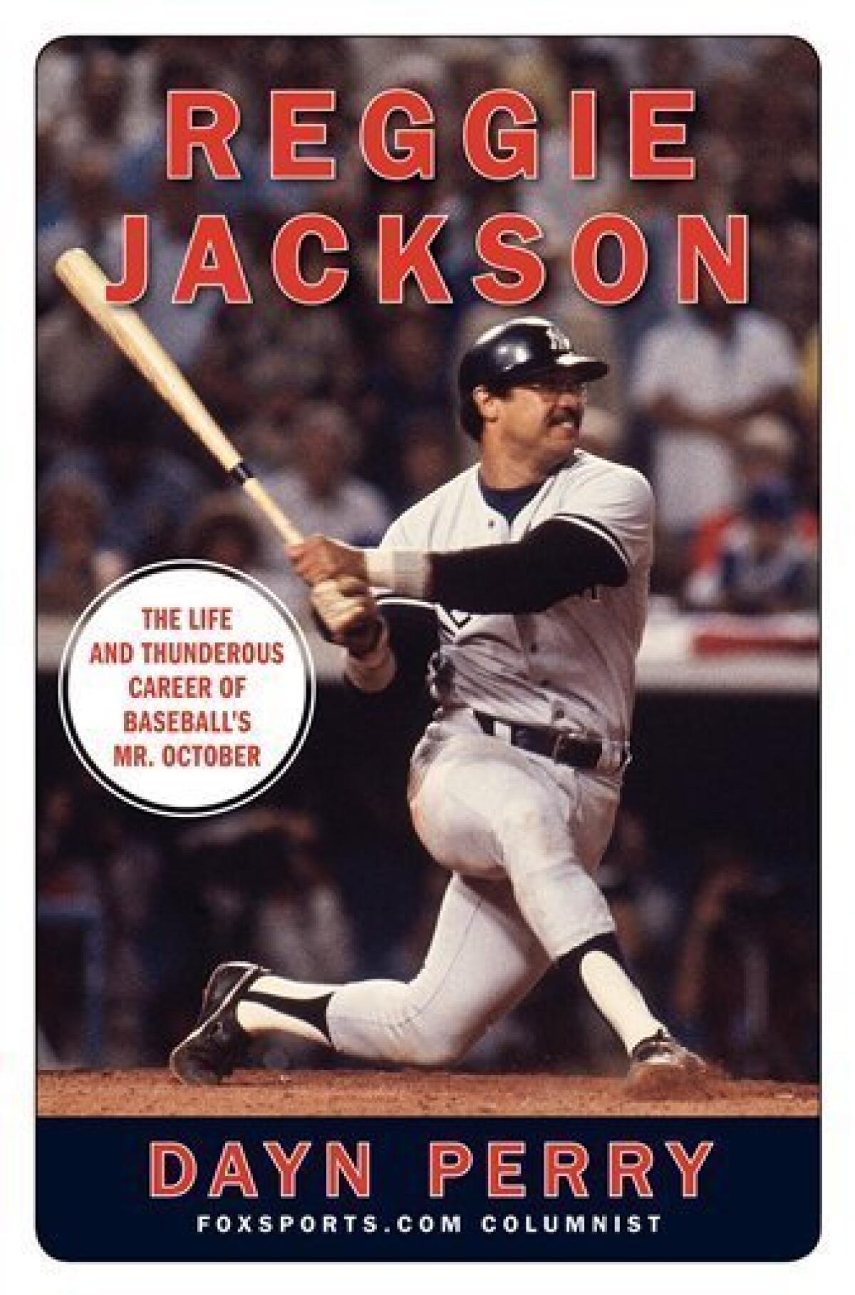 Reggie Jackson, Biography, World Series, & Facts