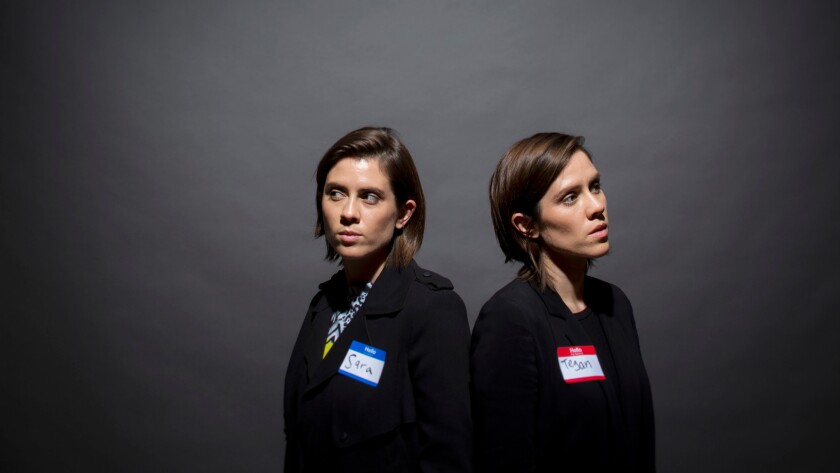 Beware the name tags: Tegan Quin, left, and Sara Quin of the pop duo Tegan and Sara.