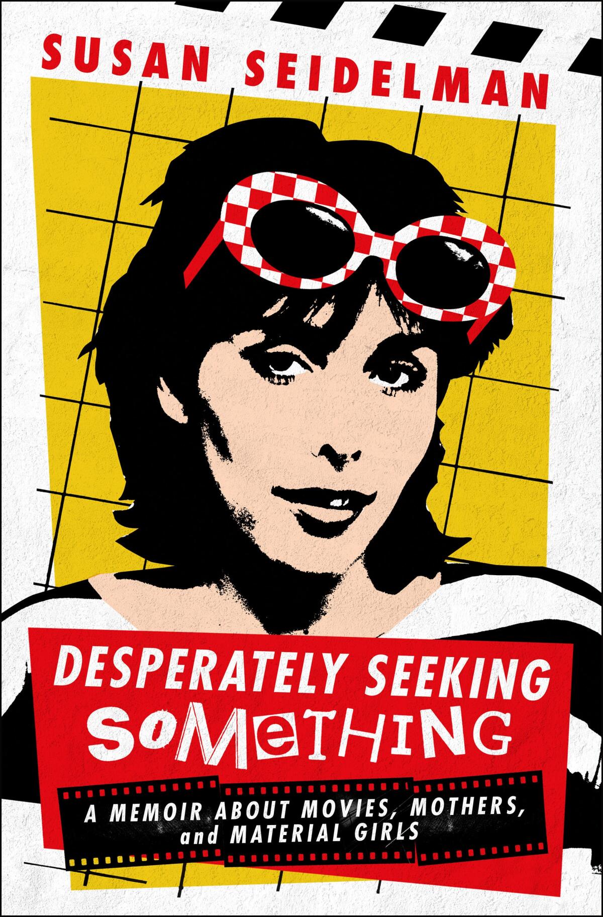 "Desperately Seeking Something" by Susan Seidelman