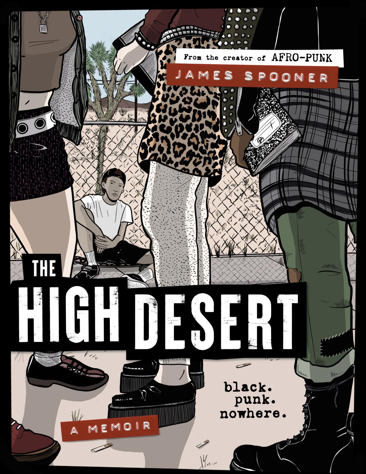 "The High Desert: A Memoir" by James Spooner