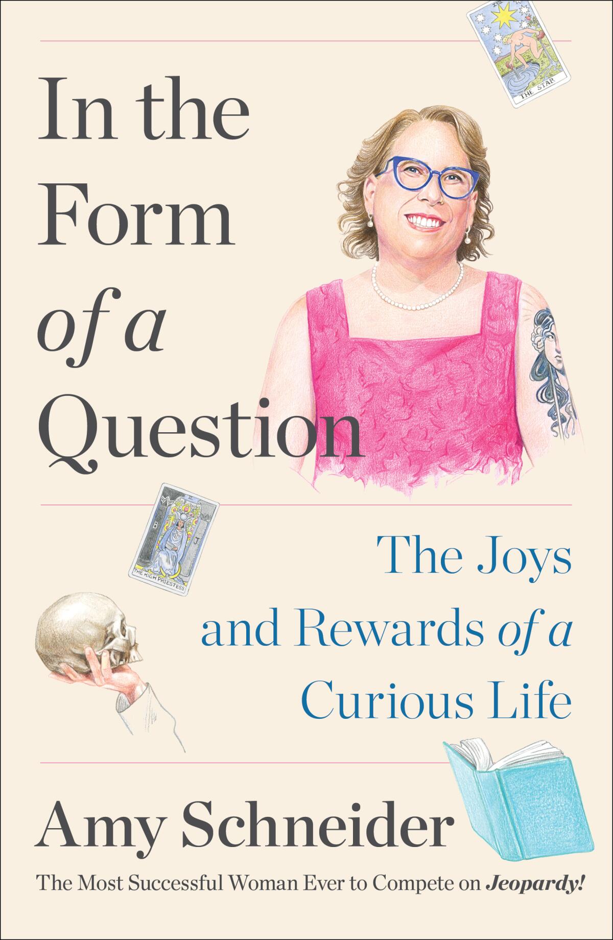 "In the Form of a Question," by Amy Schneider