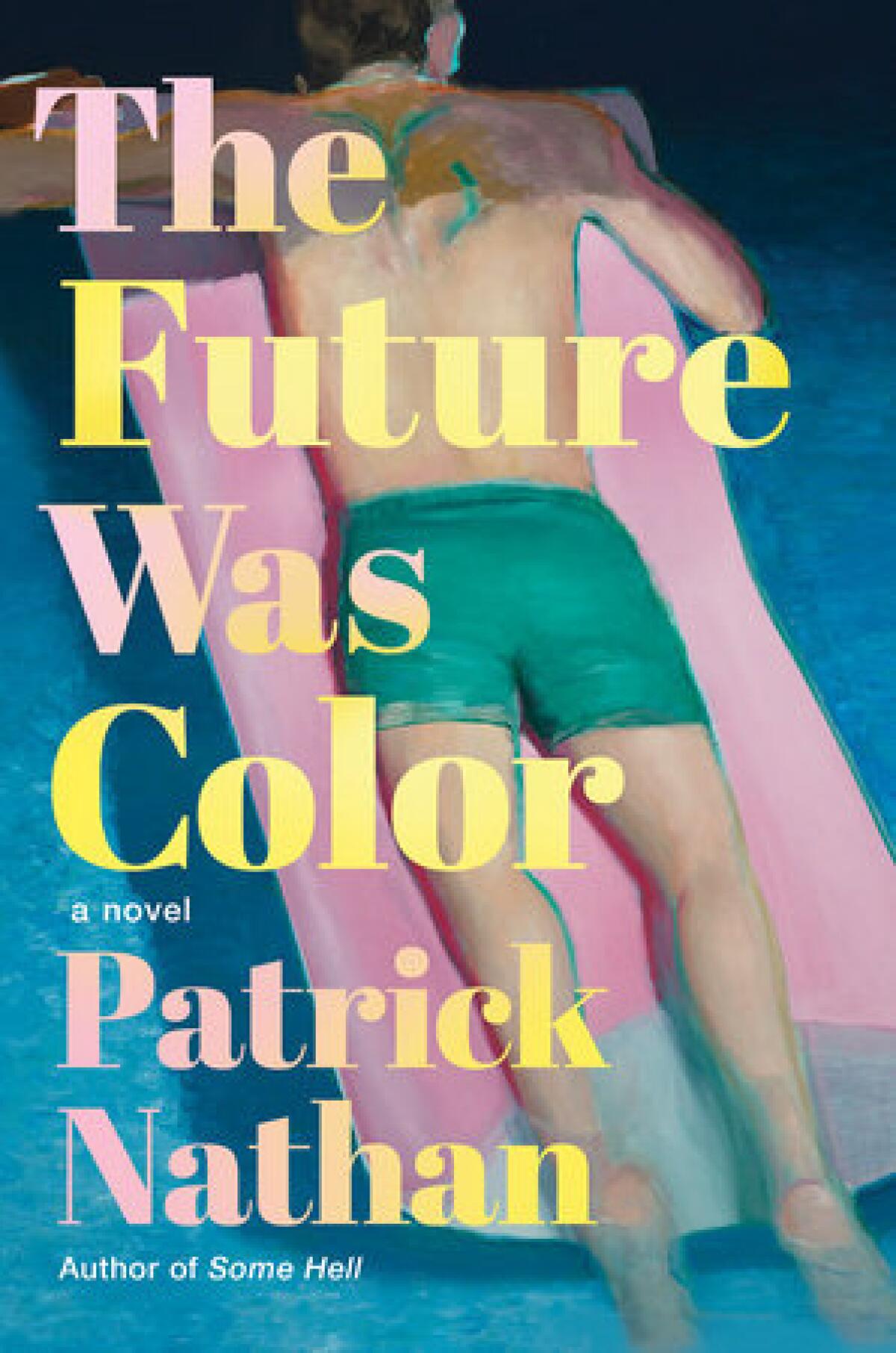 Cover of "The Future Was Color"