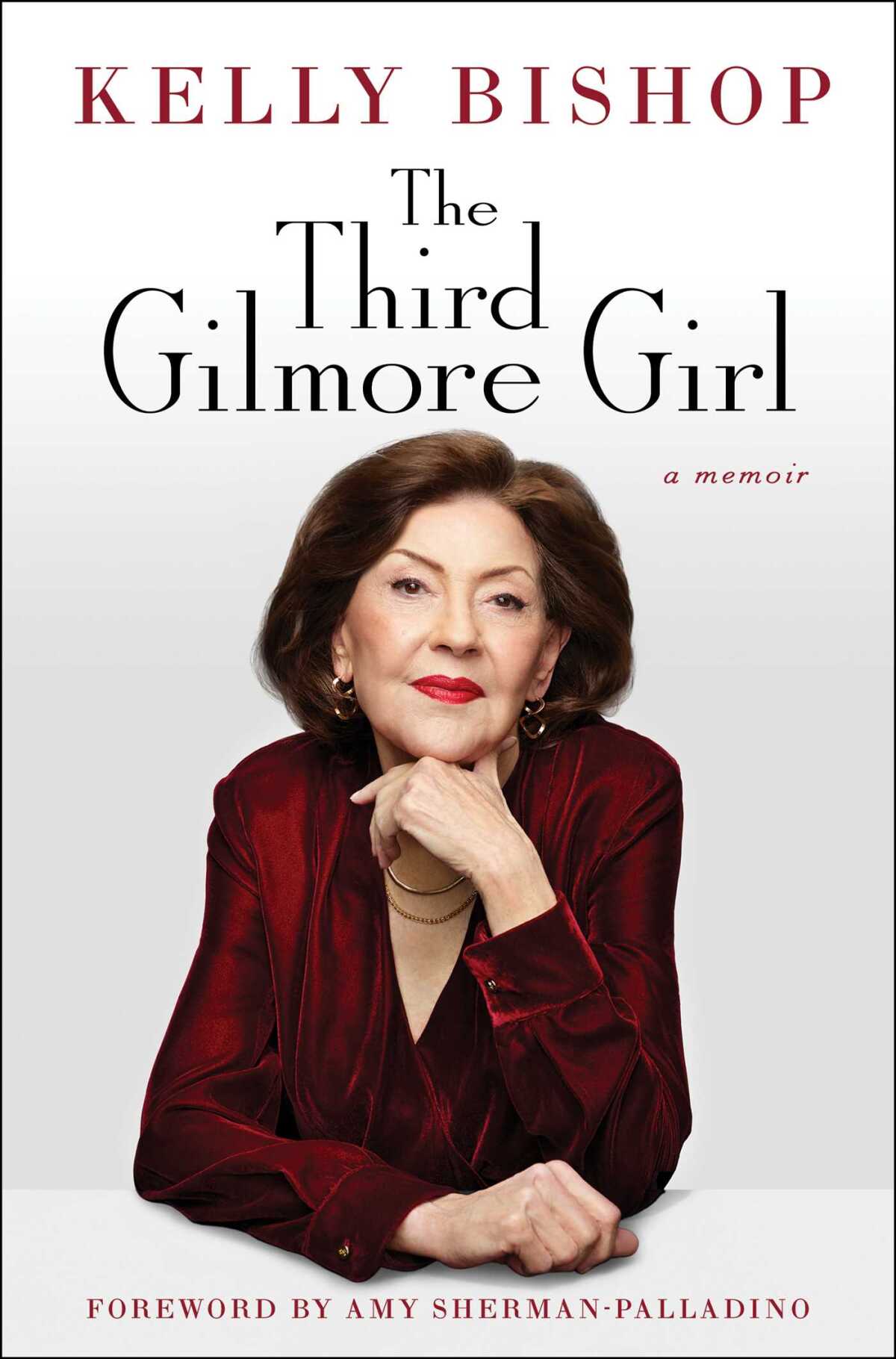 Kelly Bishop's memoir, "The Third Gilmore Girl"