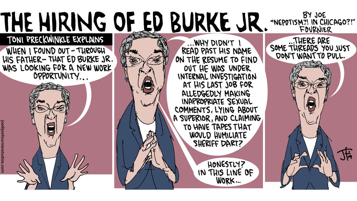 The hiring of Ed Burke Jr.