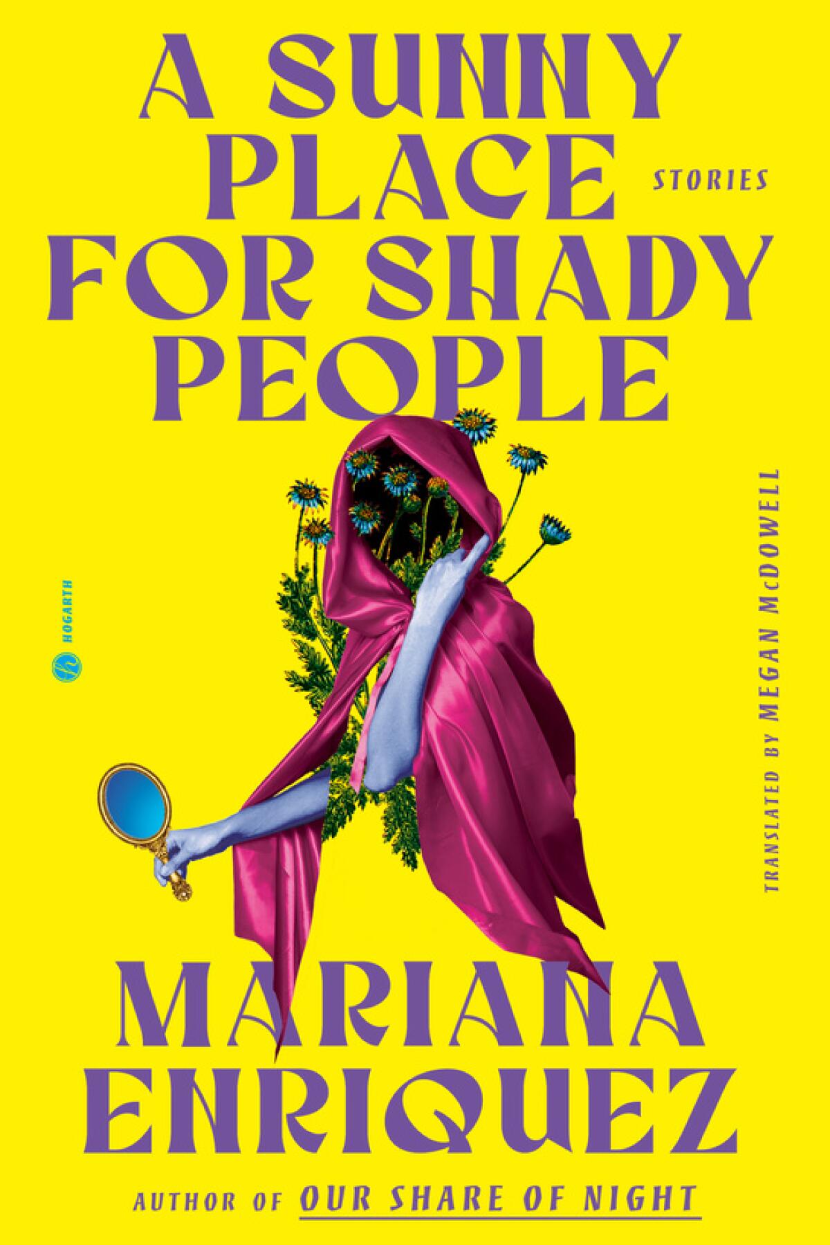 Book cover for "A Sunny Place for Shady People" by Mariana Enríquez