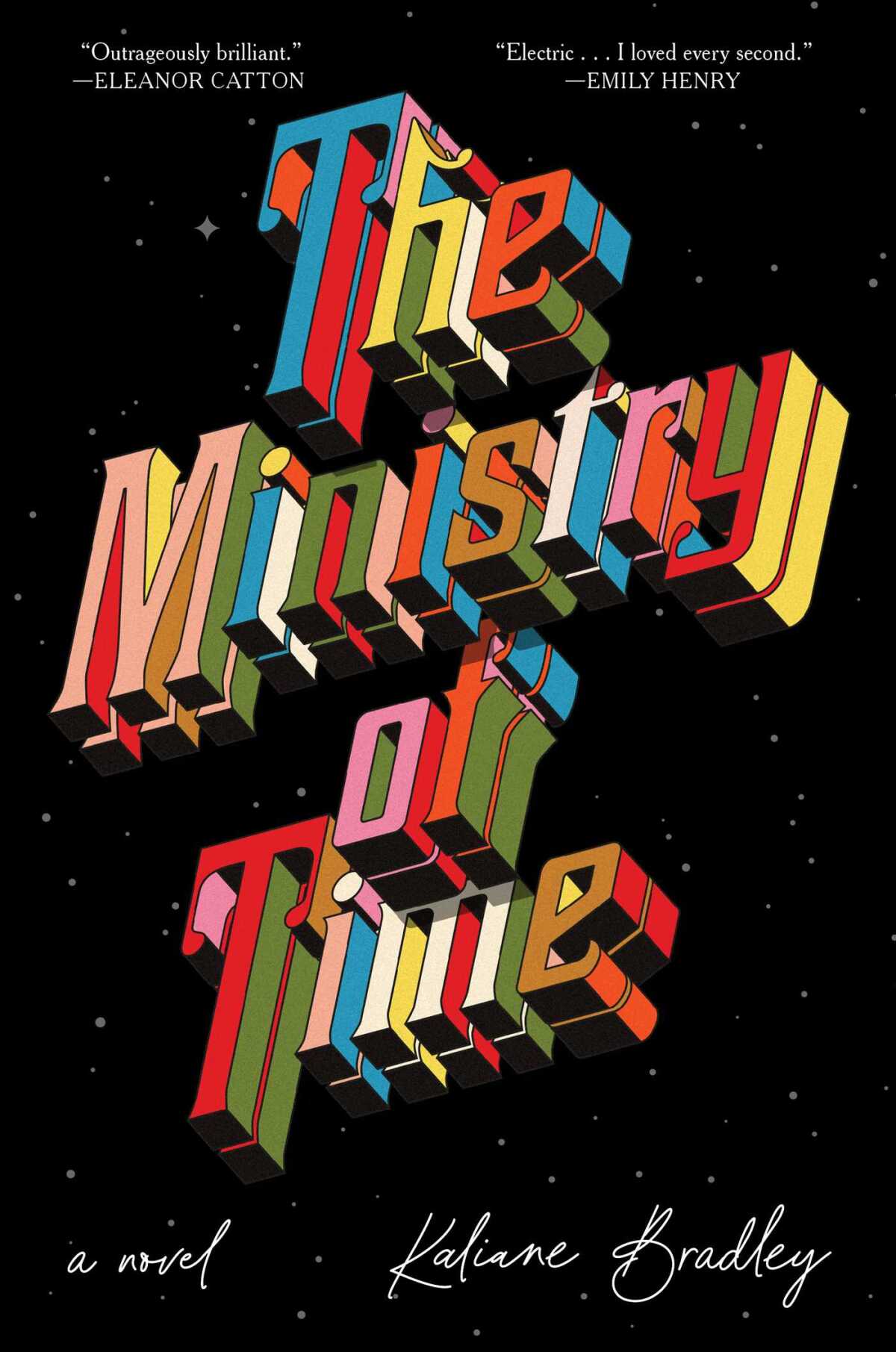 The Ministry of Time cover with the title in 3-D in many colors against a dark background