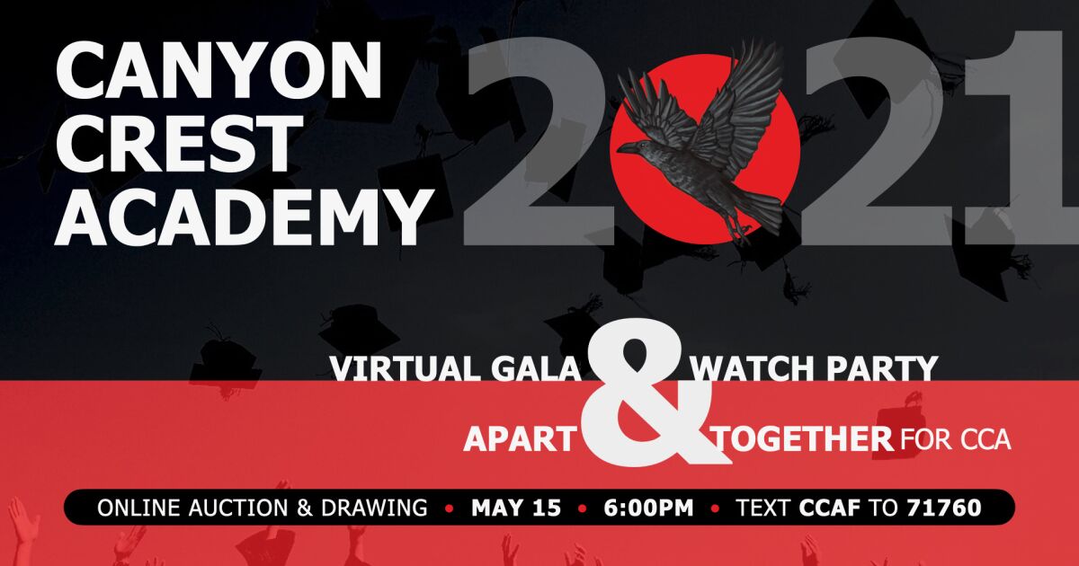 Attend the Canyon Crest Academy Foundation Gala in person or watch at