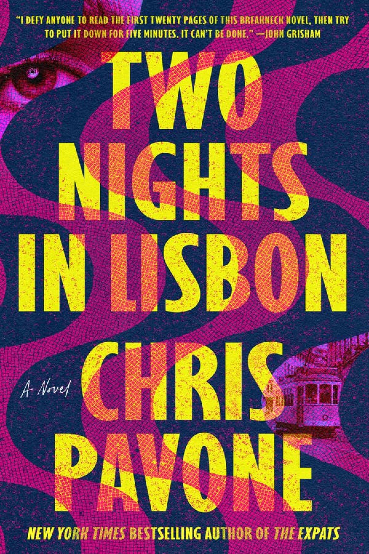 "Two Nights in Lisbon," by Chris Pavone