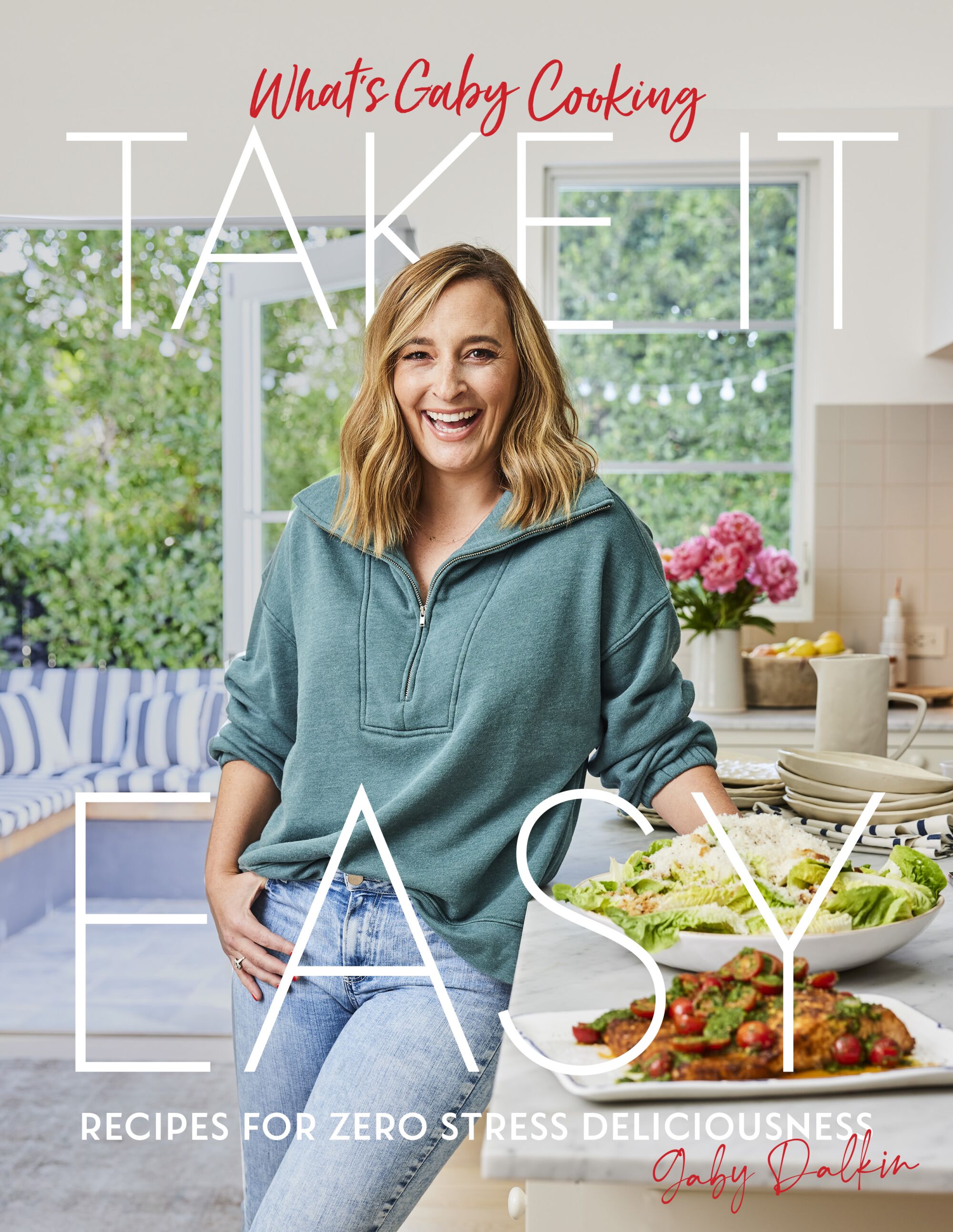 "Take It Easy: Recipes for Zero Stress Deliciousness" book