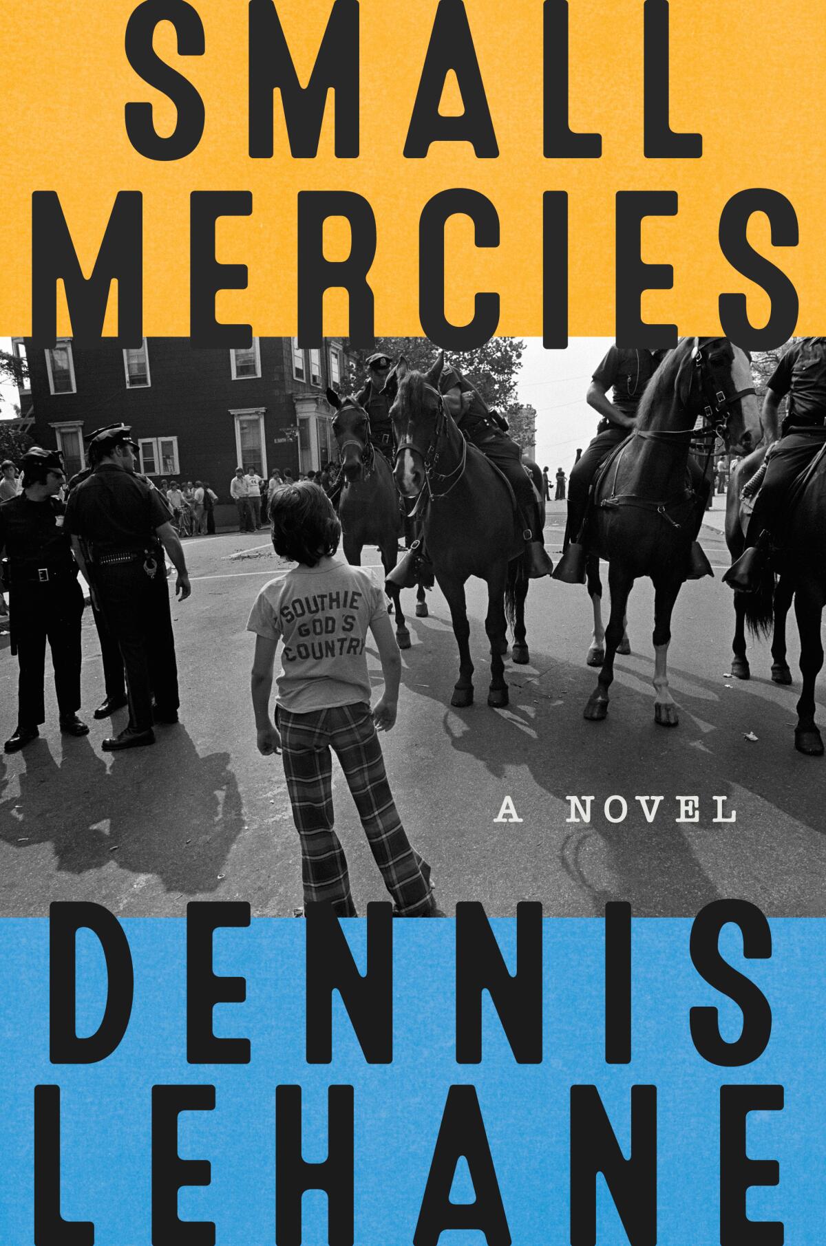 'Small Mercies,' by Dennis Lehane