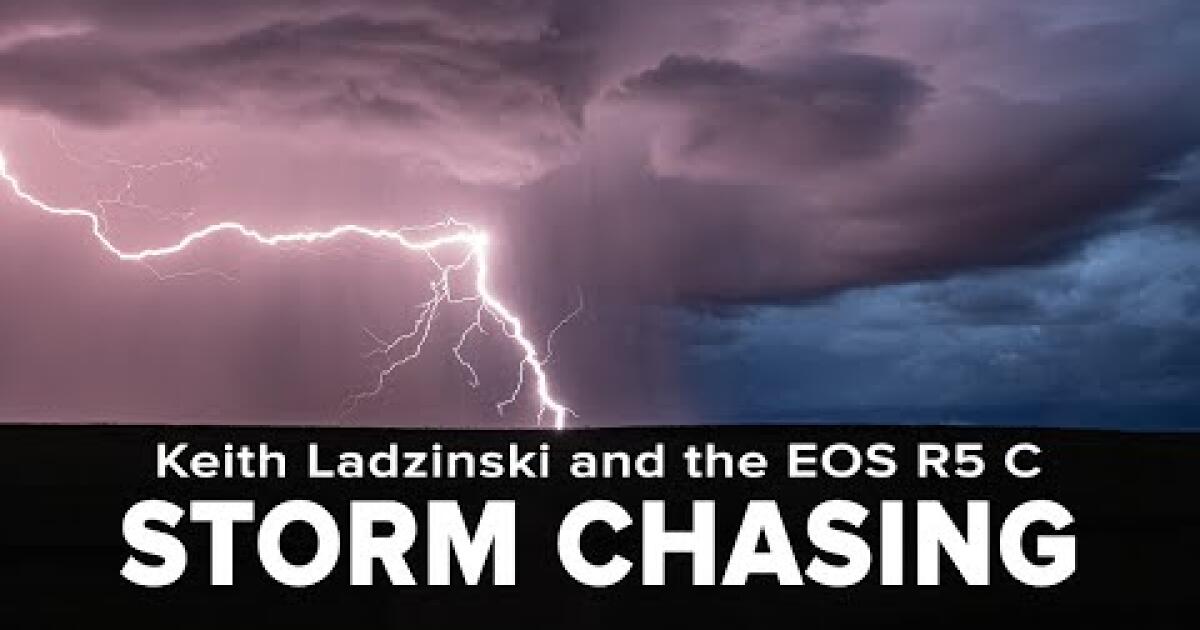 Storm Chasing with the Canon EOS R5 C