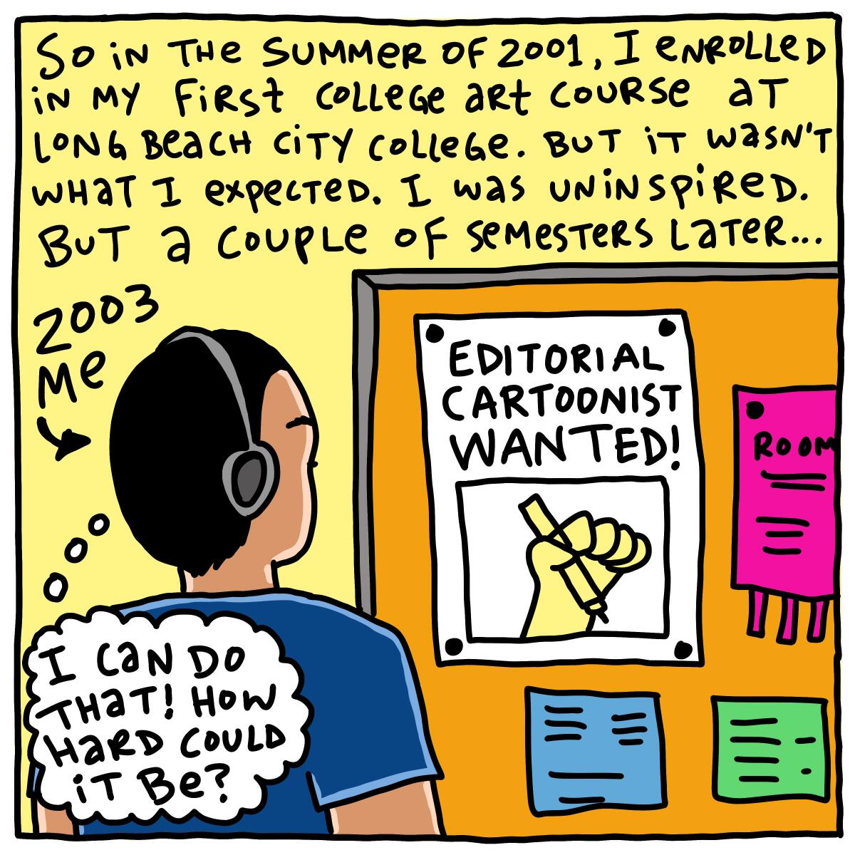 In 2001 I enrolled in my first college art course. It wasn't what I expected. I was uninspired.