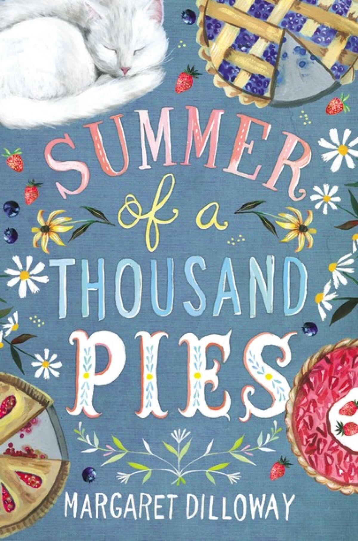 The book cover for "Summer of a Thousand Pies" by Margaret Dilloway