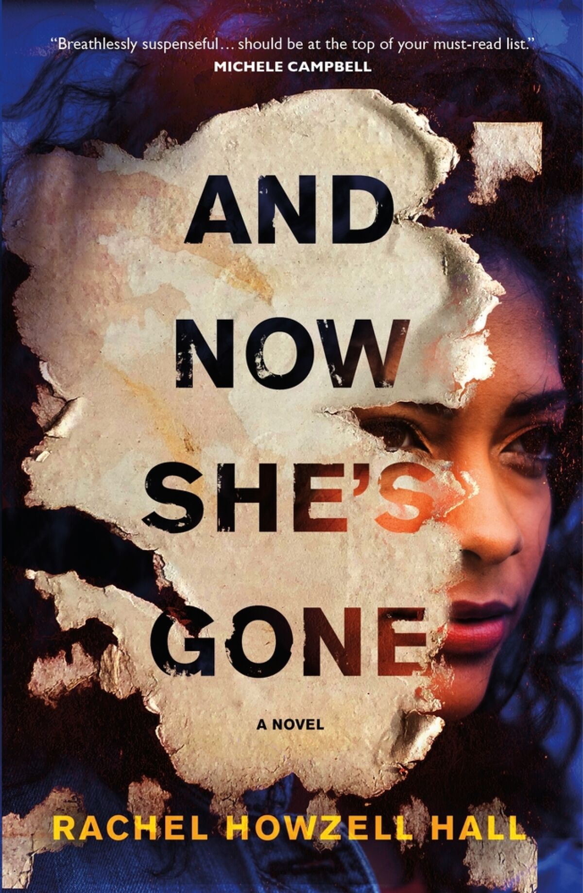 Book jacket for “And Now She's Gone” by Rachel Howzell Hall