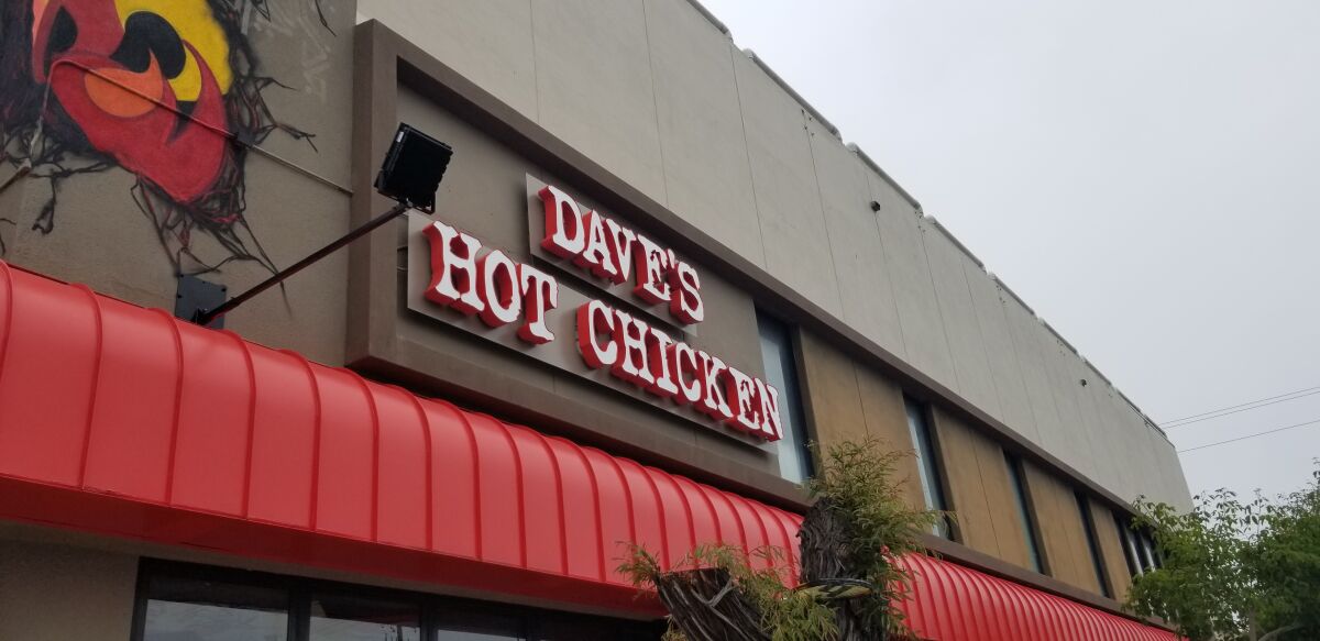 Dave's Hot Chicken, located at 1001 Garnet Ave. in Pacific Beach