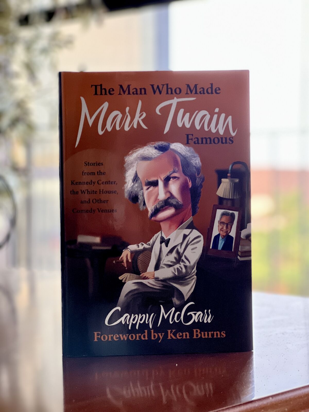"The Man Who Made Mark Twain Famous" details Cappy McGarr's involvement in national politics, among other stories.