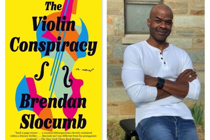 Author Brendan Slocumb and the book cover of "The Violin Conspiracy." He joins the L.A. Times Book Club Feb. 23, 2023.