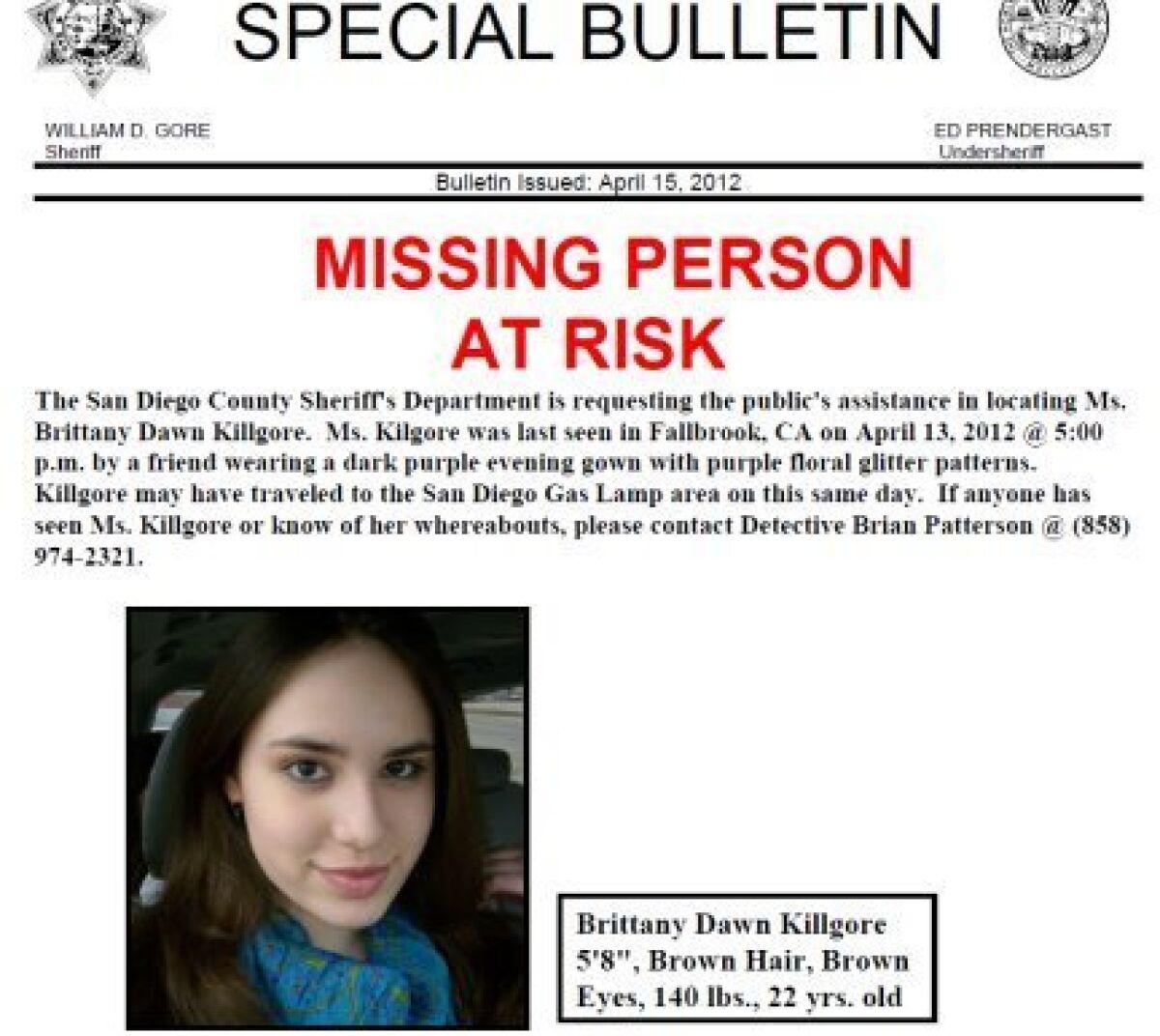 The Sheriff's Department issued a missing person's bulletin for Brittany Killgore on April 15. Her body was found April 17 at Lake Skinner in Riverside County.