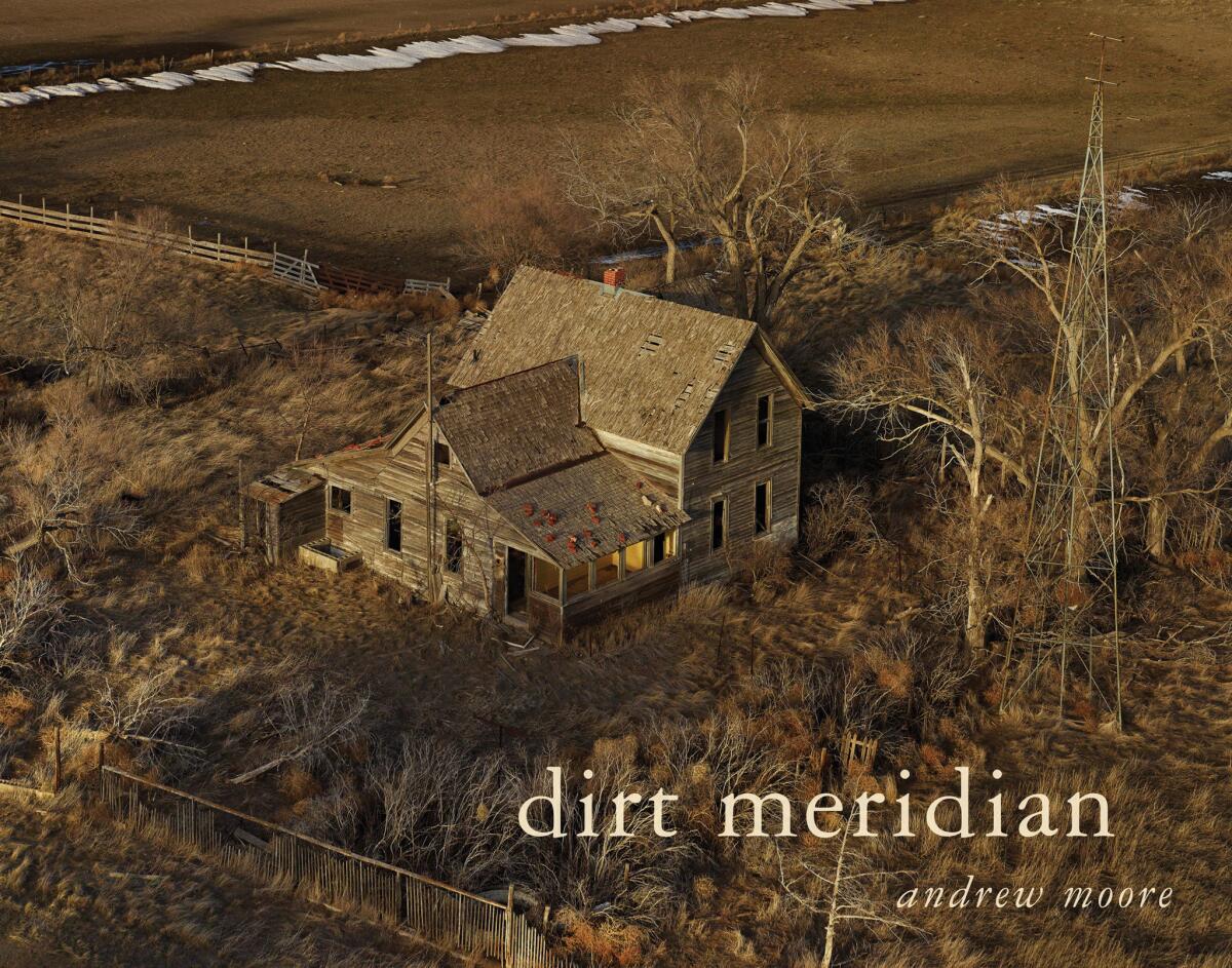 "Dirt Meridian" by Andrew Moore