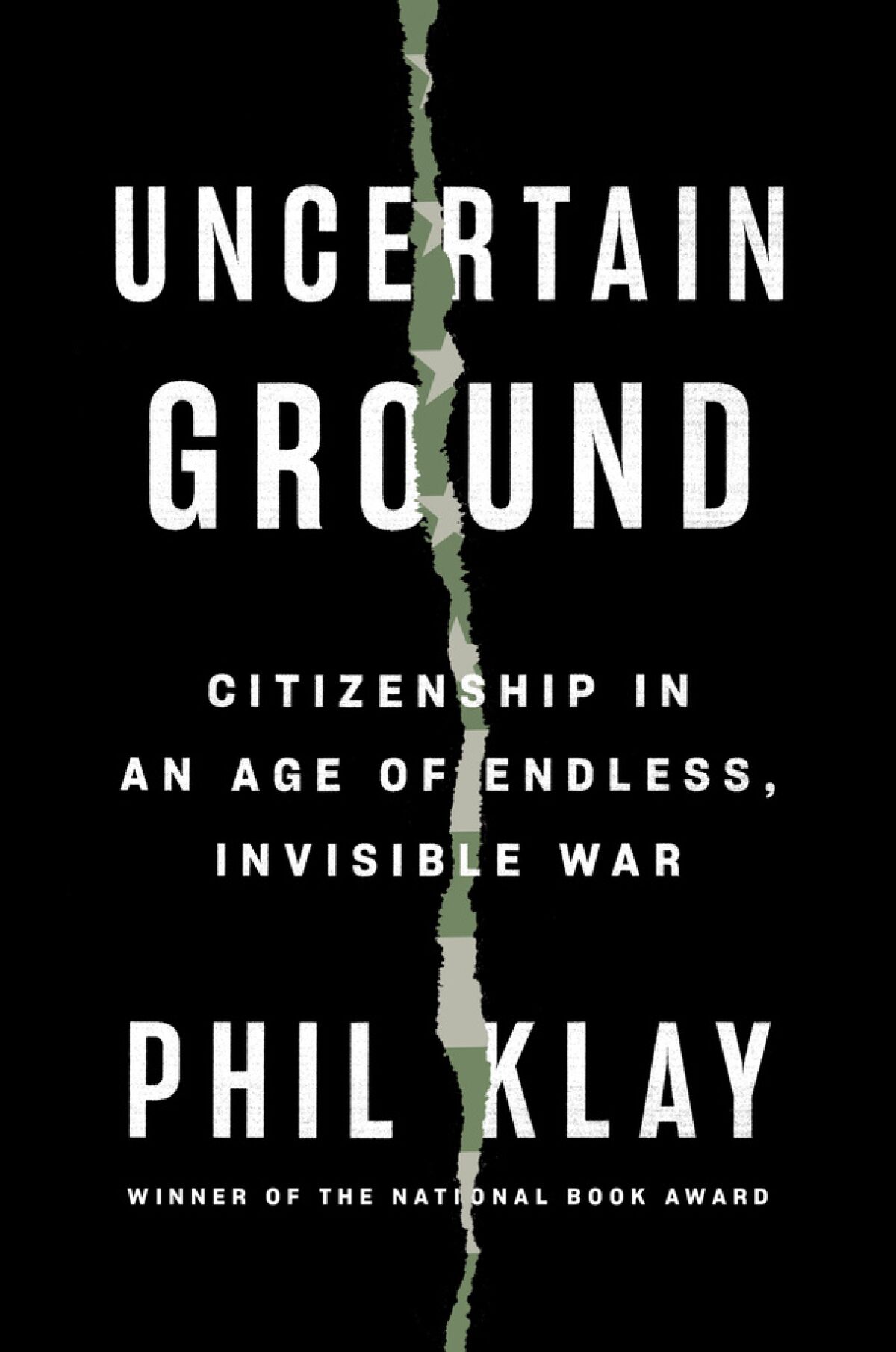 "Uncertain Ground" by Phil Klay
