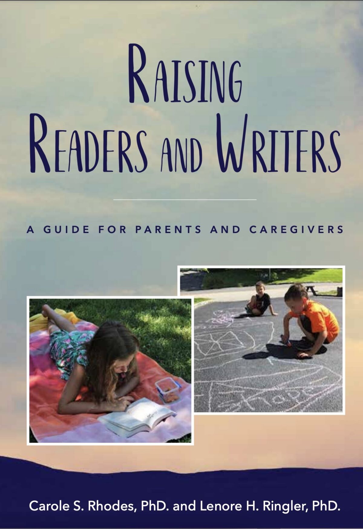 "Raising Readers and Writers," by Carole Rhodes and La Jollan Lenore Ringler, offers advice for nurturing literacy.