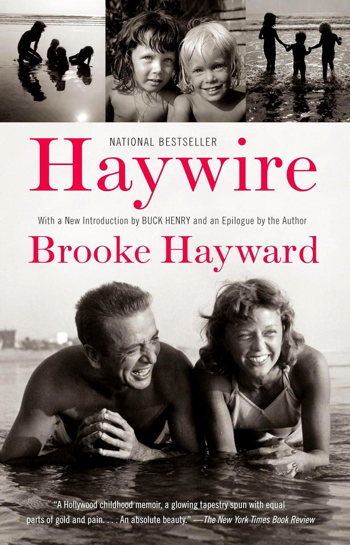 "Haywire" by Brooke Hayward, 1977