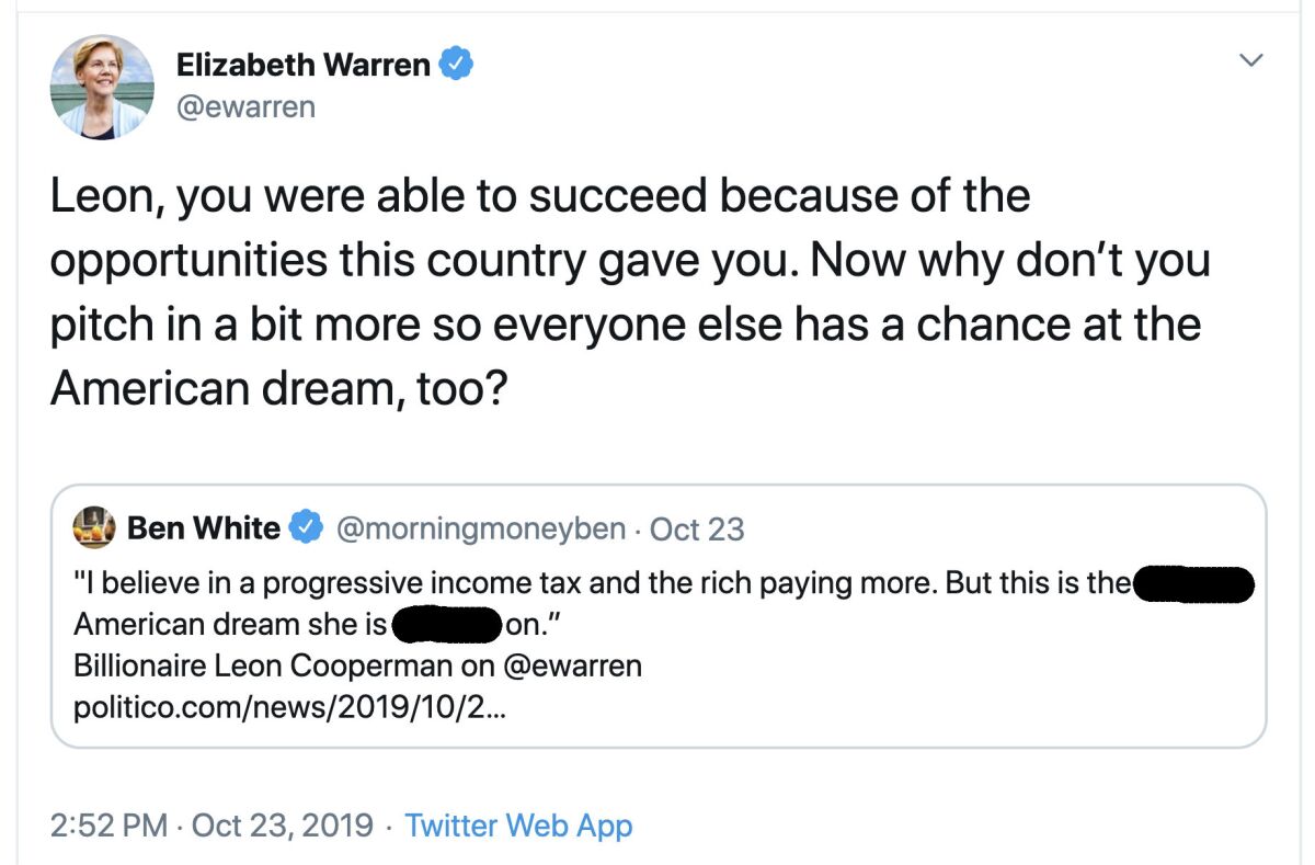 Elizabeth Warren responded via tweet to Leon Cooperman's complaint (bowdlerized here for decorum's sake) about her wealth tax.