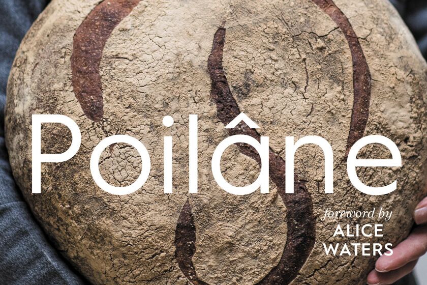 LOS ANGELES, CA., April 28, 2020: The cover of "Poilane: The Secrets of the World-Famous Bread Bakery" , published by Rux Martin/Houghton Mifflin Harcourt. Book review by Amy Scattergood (Photo by Philippe Vaures Santamaria.)
