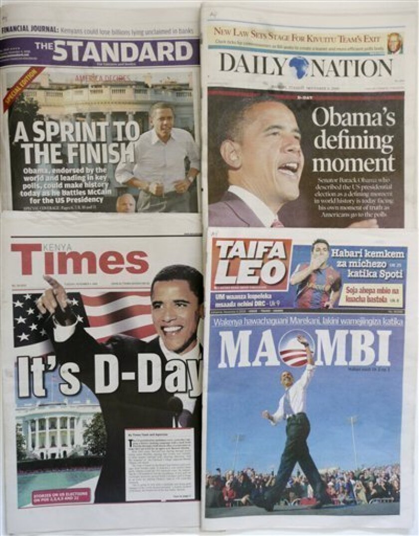 The front pages of local Kenyan newspapers and their coverage of U.S. Sen. Barrack Obama and the U.S. elections are seen in Nairobi, Kenya, Tuesday, Nov. 4, 2008. From the capital of Nairobi to the bustling city of Kisumu near Barack Obama's ancestral home, Kenyans are excited about the man they see as a "son of the soil", and ready to celebrate if he wins the U.S. presidential election. (AP Photo/Sayyid Azim)