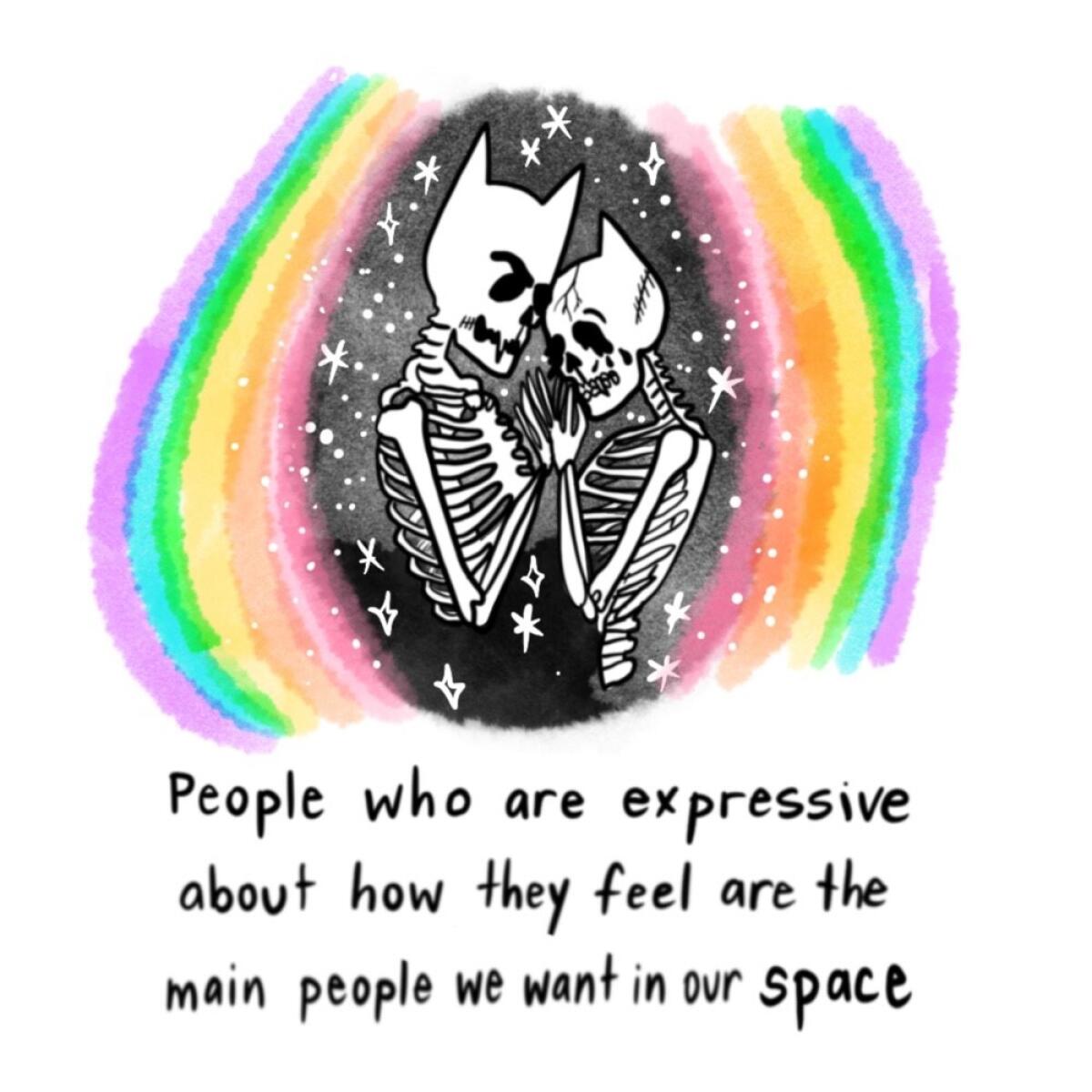 An illustration with the words: "People who are expressive about how they feel are the main people we want in our space."