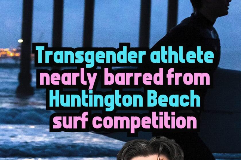 Man sits below a title that reads "Transgender athlete nearly barred from Huntington Beach surf competition"
