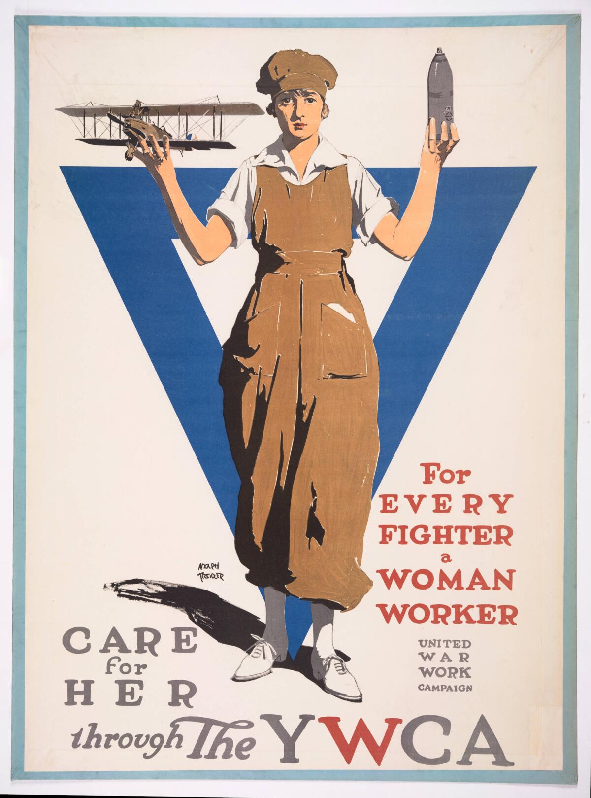 A World War I-era poster shows the figure of a woman in overalls holding an airplane and a bomb.