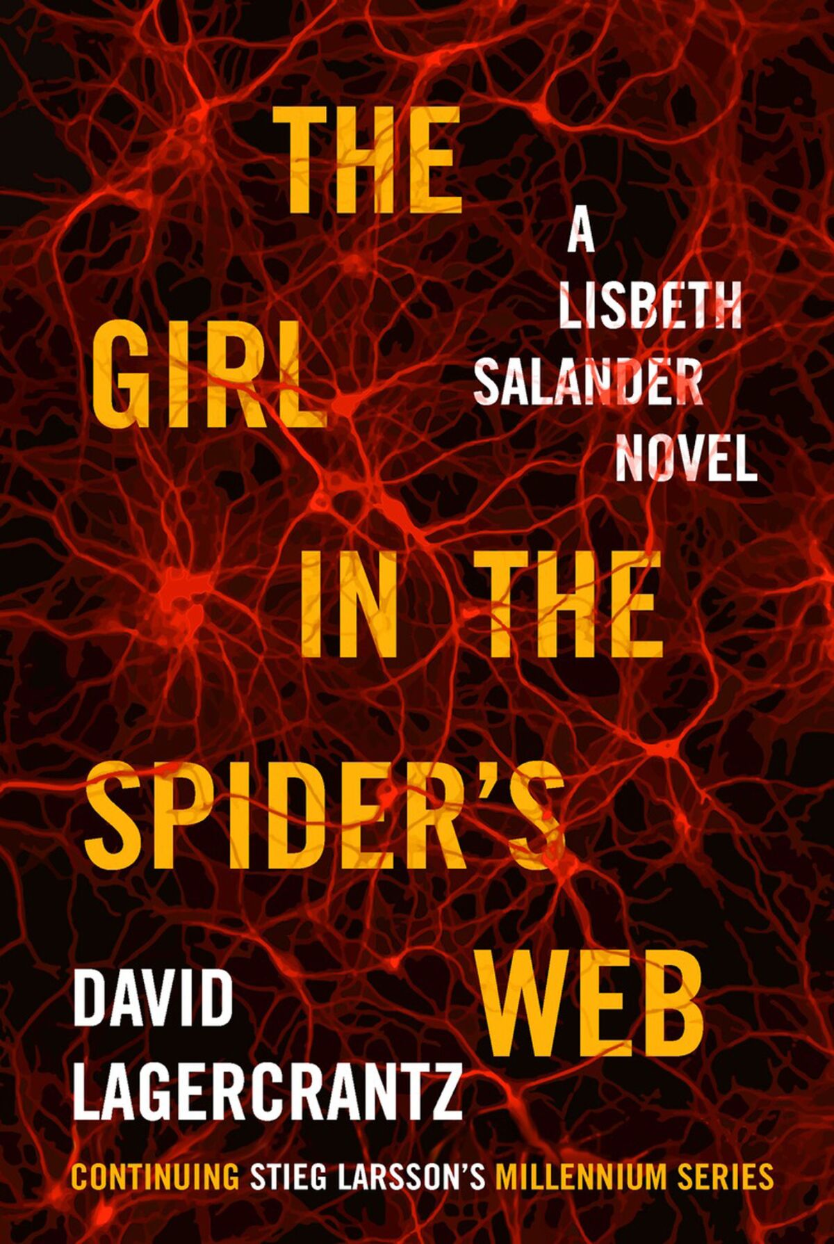 "The Girl in the Spider's Web" by David Lagercrantz.
